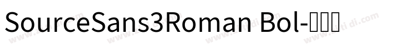 SourceSans3Roman Bol字体转换